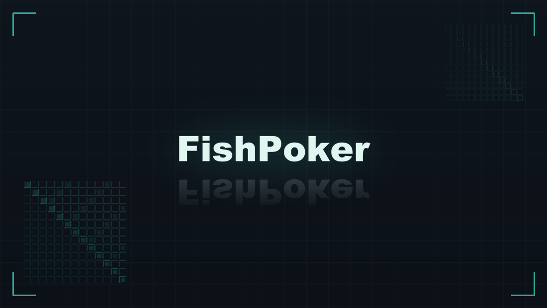 FishPoker 实时辅助数据视图